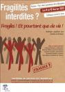 3e Colloque Fragilités Interdites Nantes 2013